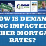 Greater Baton Rouge: Are Higher Mortgage Rates Impacting Home Sales?
